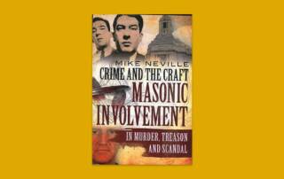 Crime and the Craft: Masonic Involvement